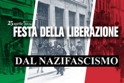 25 Aprile - Festa della liberazione dell'Italia dal nazifascismo