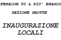 Iniziative - Inaugurazione della sezione di Grotte dell'Associazione "Fenacom 50&Più".