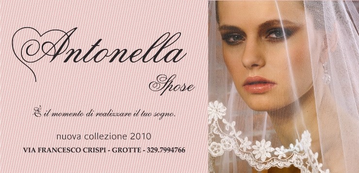 Antonella Spose - nuova collezione cerimonia uomo-donna 2010
