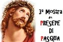 3^ Mostra del Presepe di Pasqua (diorama pasquale) a cura di Gero Miceli