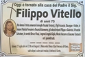 tornato alla casa del Padre il sig. Filippo Vitello