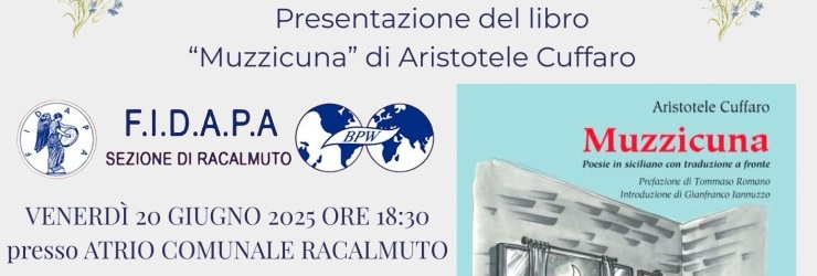 Presentazione a Racalmuto di "Muzzicuna", raccolta poetica di Aristotele Cuffaro