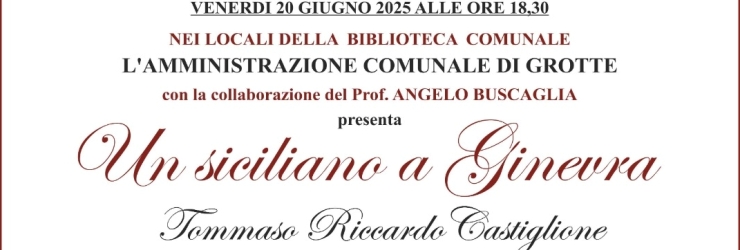 "Un siciliano a Ginevra": Tommaso Riccardo Castiglione