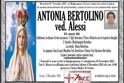 � tornata alla casa del Padre la sig.ra Antonia Bertolino