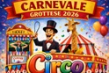 Spettacolo. Per il Carnevale 2026 "Il Circo" arriva a Grotte