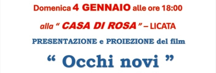 Proiezione a Licata del film "Occhi novi" di Gero Miceli