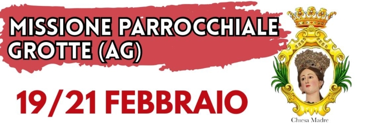 "Il Vangelo al femminile": missione parrocchiale in Chiesa Madre