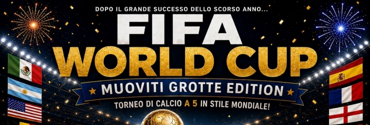 Nuova edizione del Calcio a 5 ispirato ai mondiali; iniziativa dell'associazione "Muoviti Grotte"