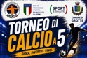 Torneo di calcio a 5 organizzato dal CNS Libertas