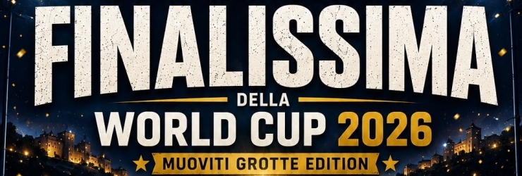 Mercoled� 8 luglio la finale del torneo di calcio a 5 "World Cup 2026 - Muoviti Grotte Edition"