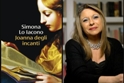 "Joanna degli incanti", di Simona Lo Iacono