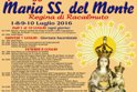 Festeggiamenti in onore di Maria Santissima del Monte, dall'1 al 10 luglio
