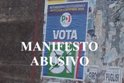 Manifesti abusivi sul corso principale