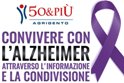 Convegno di "50&PIU'" sul tema "Convivere con l'Alzheimer"