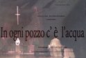 In ogni pozzo c’è l’acqua
