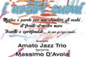 "I nostri suoni", con l'Amato Jazz Trio e Massimo D'Avola