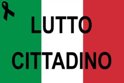 Proclamato per oggi il lutto cittadino