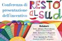 "Resto al Sud", conferenza di presentazione dell'incentivo