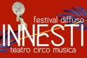"Innesti": festival diffuso di teatro, circo e musica