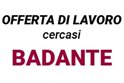 Cercasi badante