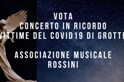 CONCERTO IN RICORDO DELLE VITTIME DEL COVID 19 DI GROTTE