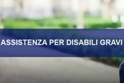 Assistenza per disabili gravi