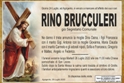  salito al cielo il sig. Rino Brucculeri