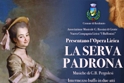 "La serva padrona" di Pergolesi