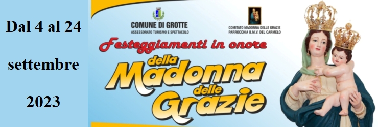 Festeggiamenti in onore della Madonna delle Grazie; orari delle celebrazioni del 4 al 24 settembre