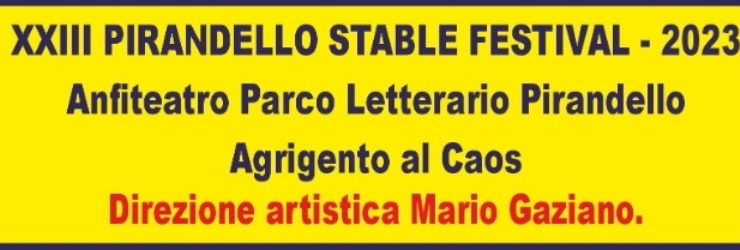 Pirandello Stable Festival