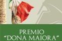 II edizione del Premio "Dona Maiora"