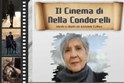 "Il Cinema di Nella Condorelli"