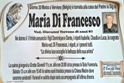  tornata alla casa del Padre la sig.ra Maria Di Francesco