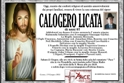  tornato alla casa del Padre il sig. Calogero Licata
