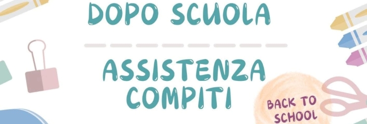 Riprende il servizio "doposcuola" e "assistenza compiti"