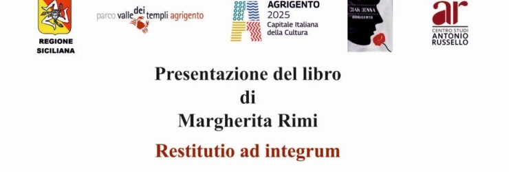 Presentazione del libro "Restitutio ad integrum" di Margherita Rimi