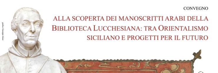 Convegno sui manoscritti arabi della Biblioteca Lucchesiana
