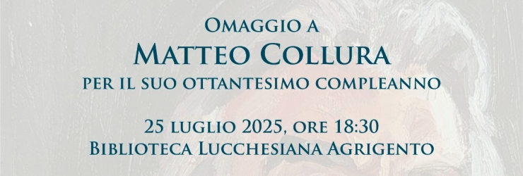 Omaggio a Matteo Collura: serata speciale alla Biblioteca Lucchesiana di Agrigento, venerd 25 luglio