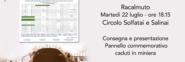 Racalmuto. Omaggio ai minatori con la consegna di un pannello commemorativo