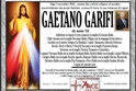 tornato alla casa del Padre il sig. Gaetano Garifi
