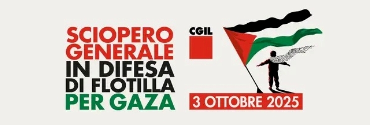 La CGIL proclama lo sciopero generale il 3 ottobre, "In difesa di Flotilla e per Gaza"