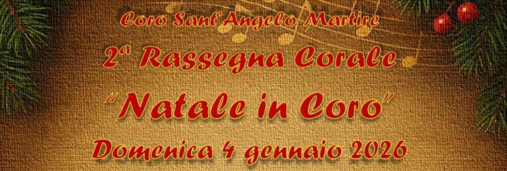 2^ rassegna "Natale in Coro" a Sant'Angelo Muxaro, con la Corale "Jobel"