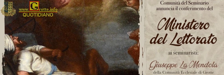 Conferimento del Lettorato al seminarista Giuseppe La Mendola