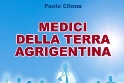 Presentazione del libro "Medici della terra agrigentina", di Paolo Cilona