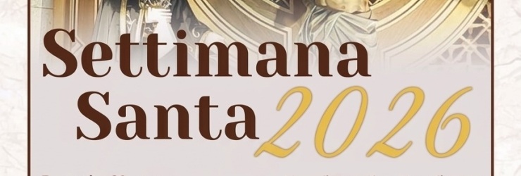 Parrocchia Madonna del Carmelo: programma delle celebrazioni nella Settimana Santa