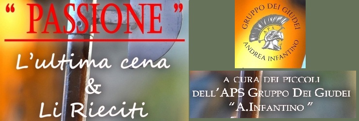 Pasqua 2026. "L'Ultima Cena e Li Rieciti" dei piccoli