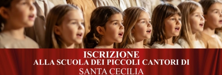 "Piccoli Cantori di Santa Cecilia": audizioni a settembre e ottobre nella chiesa di Santa Caterina