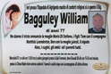 � tornato alla casa del Padre il sig. William Bagguley