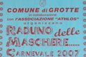 Grotte (AG): "Raduno delle Maschere" per Carnevale 2007