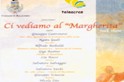 Talk show "Ci vediamo al Margherita"; conduce Egidio Terrana